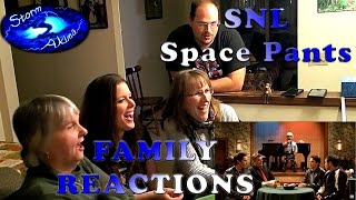 Space Pants Family Reactions SNL