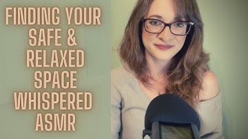 Guided Visualization Finding Your Calm & Safe Place Relaxation ASMR