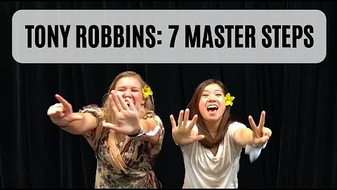 Tony Robbins: 7 Master Steps to Creating Lasting Change
