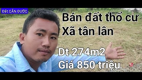 (ĐẤT  đã bán)CẦN ĐƯỚC " bán đất thổ cư xã tân lân CẦN ĐƯỚC Long An. "