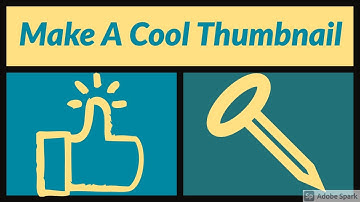 How to Make a Professional Looking Thumbnail using Adobe Spark | Updated! | Free!