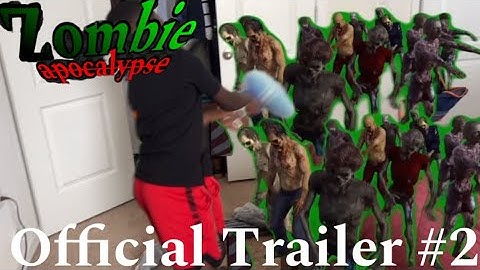 Zombie apocalypse Official Trailer #2