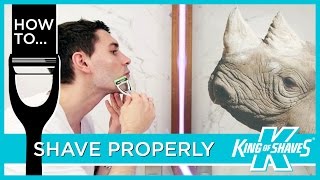 How To Shave Properly King Of Shaves
