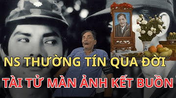 Thương Tín: Từ Tài Tử Màn Bạc Đến Những Ngày Cuối Lặng Lẽ