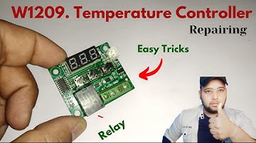 #W1209 Temperature Controller module Repairing Tricks💡 ~ Easy✓