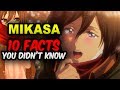 10 Mikasa Ackerman Facts You Didn’t Know! Attack on Titan Facts