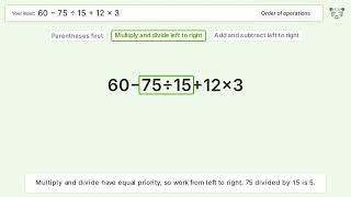 Order of Operations: Solve 60-75:15+12*3 step-by-step solution