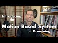 All About Groove #1: Introducing The Motion Based System