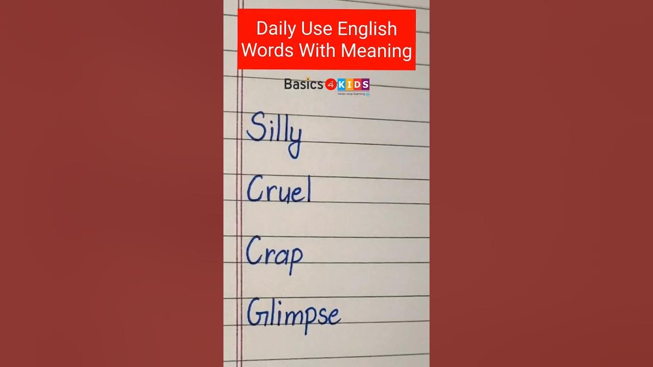 basic word meaning english to hindi silly, glimpse, crap, cruel english words with meaning