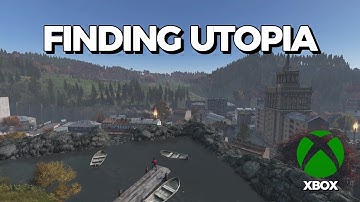 Finding Utopia, The BEST Dayz server on Xbox!
