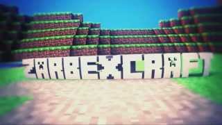 INTRO | ZarbexCraft