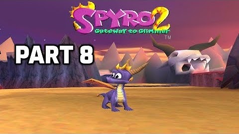 Spyro 2: Gateway to Glimmer (PS1) full playthrough 100% - Part 8
