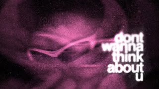 Clien - DON’T WANNA THINK ABOUT U ft. Mark Mendez & Bolo [Official Lyric Video]