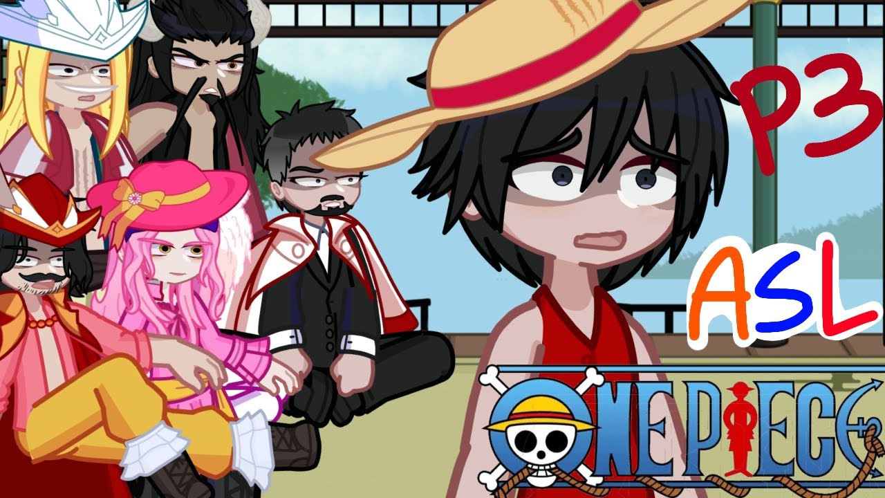 one piece || old era +Garp react to Luffy(ASL) || 3\? ||