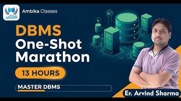 📚 Complete DBMS in One Shot 🔥 | Full Database Management System Course by Arvind Sir