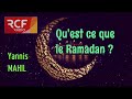 Yannis mahil  quest ce que le ramadan 