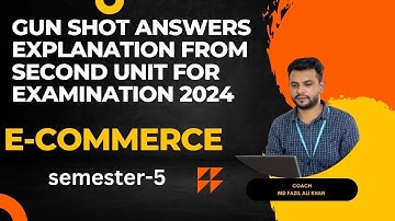 E-commerce unit 2| Semester 5| GUN SHOT QUESTIONS ALONG WITH ANSWERS | examination 2024