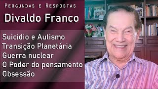 Divaldo Franco - Perguntas e Respostas | Suicídio, Autismo, Transição Planetária, Guerra e Obsessão