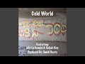 Cold World Feat Mista Gemini Soljah Boy mp3