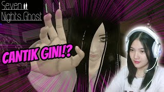 KOK CANTIK? EMANG SEREM YA? | SEVEN NIGHTS GHOST GAMEPLAY INDONESIA