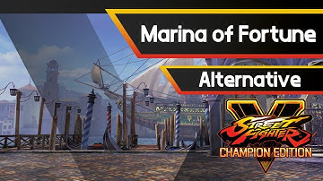 SFV CHAMPION EDITION - Marina of Fortune Alternative Theme