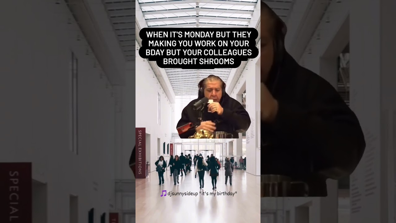 Watch You making me work on my bday!? #birthday #joerogan #shrooms #party on YouTube Watch You making me work on my bday!? #birthday #joerogan #shrooms #party on YouTube