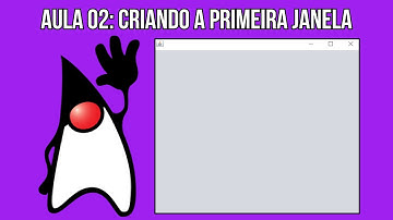 Curso de Java Swing #02 – Criando a sua primeira janela gráfica com Java