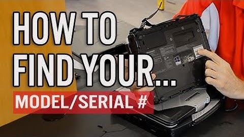 How To Find Rugged Laptop Model Number - Hands On