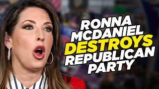 Republican Party Is Nearly Broke Thanks To Ronna McDaniel's Incompetence