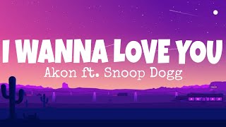 Akon  I Wanna Love You s Ft Snoop Dogg