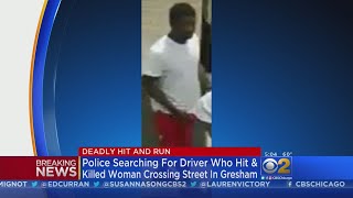 Police Searching For Driver Who Fatally Hit Woman In Gresham