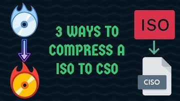 Compress ISO to CSO in 3 ways