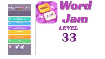 Word Jam Level 33 Walkthrough | Step-by-Step Guide 🧠 | Go Answer