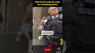 Watch Him Expose Cops for Breaking Policy 😳🔥 #policeaudit #knowyourrights #ukpolice #ukjustice