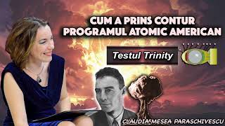 Cum a prins contur programul atomic american * Testul Trinity