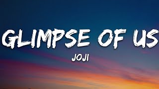 Joji - Glimpse of Us (Lyrics) screenshot 5