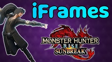 All iFrames in Monster Hunter Rise Sunbreak