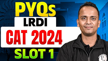 CAT 2025 Preparation | CAT 2024 Slot 1 Part 2 LRDI PYQs with Solutions