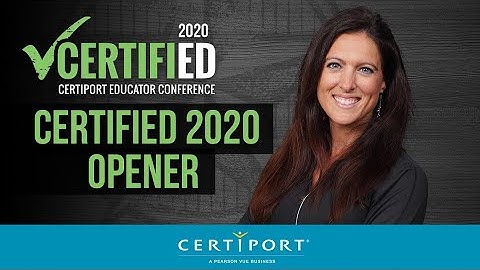 CERTIFIED 2020 Opening Video