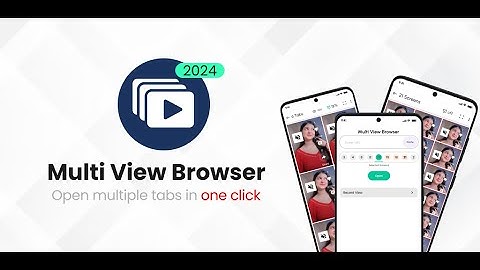 How to open multiple screen in app - Multi View Browser