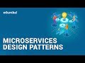 Microservices Design Patterns | Microservices Architecture Patterns | Edureka