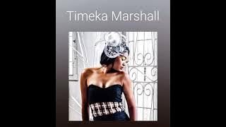 The Way You Love Me - Timeka Marshall