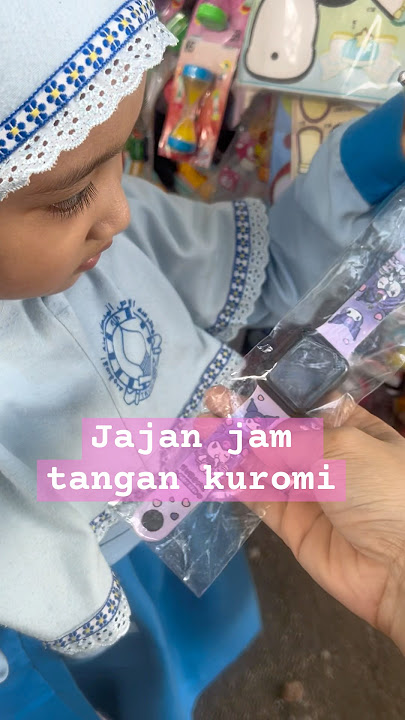 Raisya pulang sekolah jajan jam tangan kuromi #shortvideo #unboxing #trending #sanrio #funny