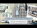 5 Tricks For Organizing Your Workbag