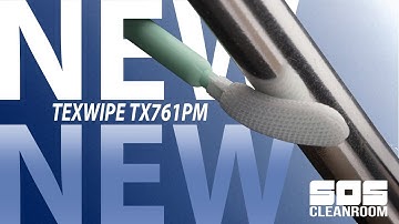 Meet The Texwipe TX761PM Cleanroom Swab