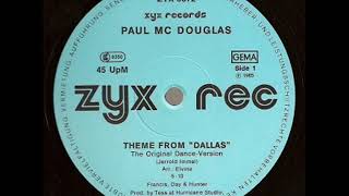 Paul Mc Douglas - Theme From Dallas TESS Production Italo Euro Disco ZYX Fancy