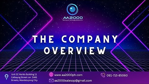 OVERVIEW | AA2000 Security and Technology Solutions Inc. |                   #cctvPhilippines #cctv