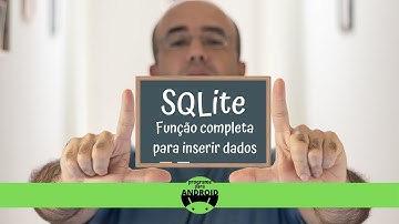 Como criar uma função para inserir dados no SQLite e Android Studio