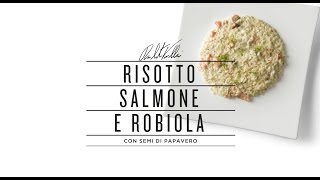 Chef Valbuzzi per Gusto: risotto salmone e robiola con semi papavero