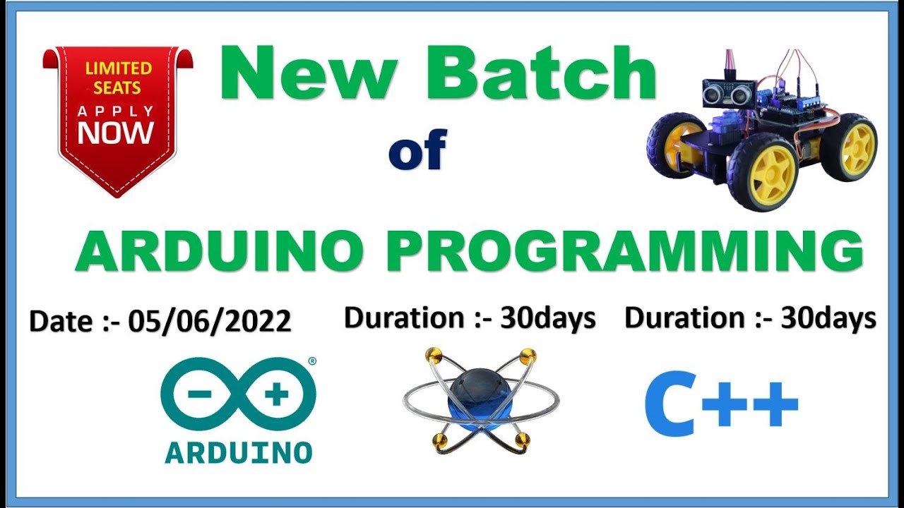 New Batch of ARDUINO PROGRAMMING | SBS Online Classes - YouTube